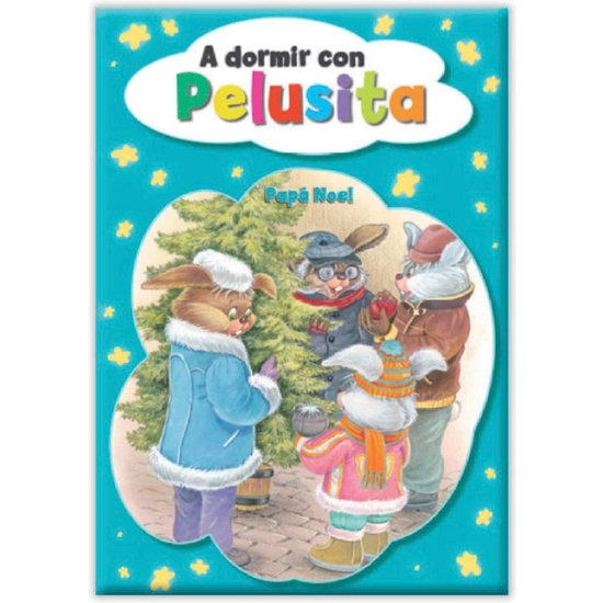 CUENTO A DORMIR CON PELUSITA 16 PÁGINAS 19X27 CM image 4