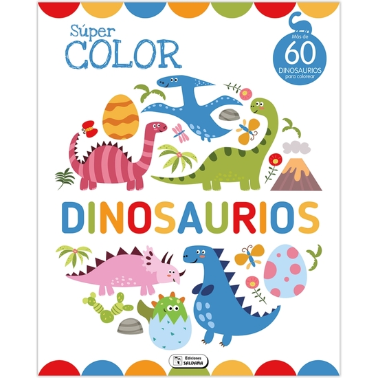 LIBRO COLOREAR DINOSAURIOS 64 PÁGINAS 21X26 SURTIDOS image 0