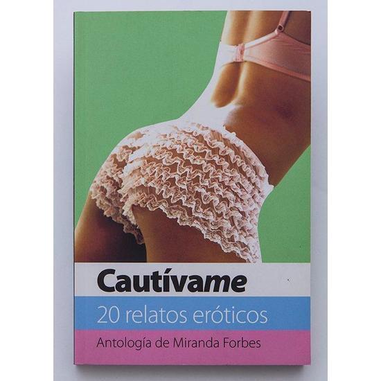 CAUTIVAME, 20 RELATOS EROTICOS image 0