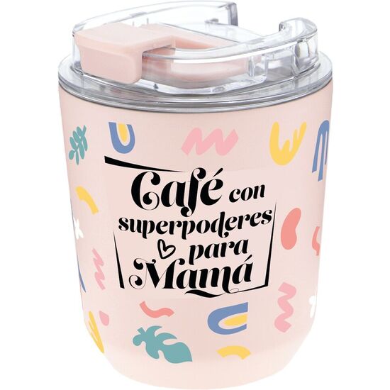 VASO TERMICO CAFE CON SUPERPODERES PARA MAMA 280ML image 0