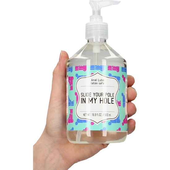 ANAL LUBE - SLIDE YOUR POLE IN MY HOLE - 500 ML image 2